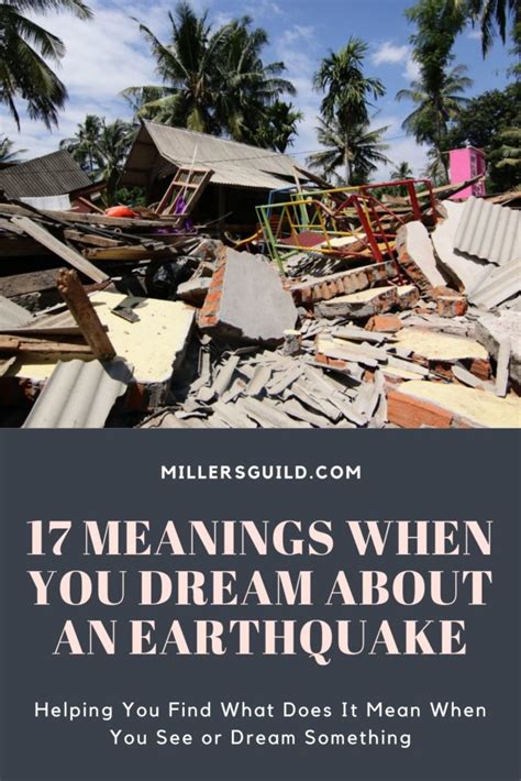 17 Meanings When You Dream About An Earthquake .